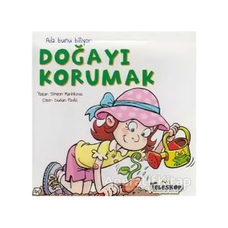 Ada Bunu Biliyor - Doğayı Korumak - Simeon Marinkovic - Teleskop Popüler Bilim
