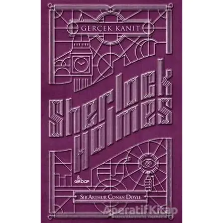 Sherlock Holmes - Gerçek Kanıt - Sir Arthur Conan Doyle - Girdap Kitap