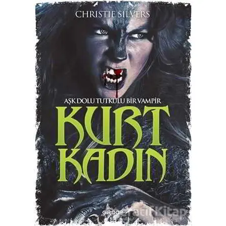 Kurt Kadın - Christie Silvers - Girdap Kitap