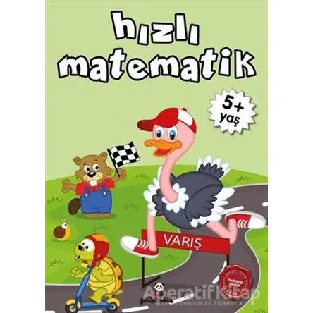Hızlı Matematik +5 Yaş - Afife Çoruk - Beyaz Panda Yayınları