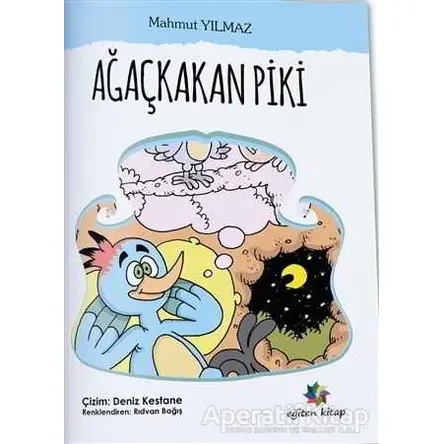 Ağaçkakan Piki - Mahmut Yılmaz - Eğiten Kitap
