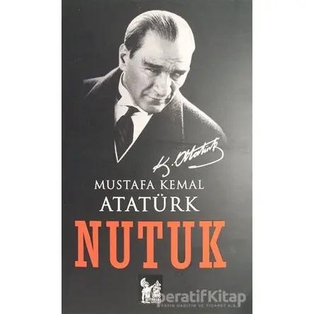 Nutuk - Mustafa Kemal Atatürk - Altın Post Yayıncılık