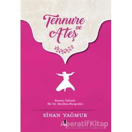 Tennure ve Ateş - Sinan Yağmur - Kapı Yayınları