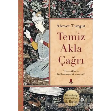 Temiz Akla Çağrı - Ahmet Turgut - Kapı Yayınları