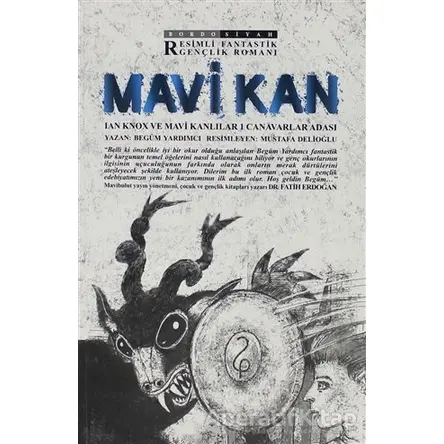 Mavi Kan - Begüm Yardımcı - Bordo Siyah Yayınları