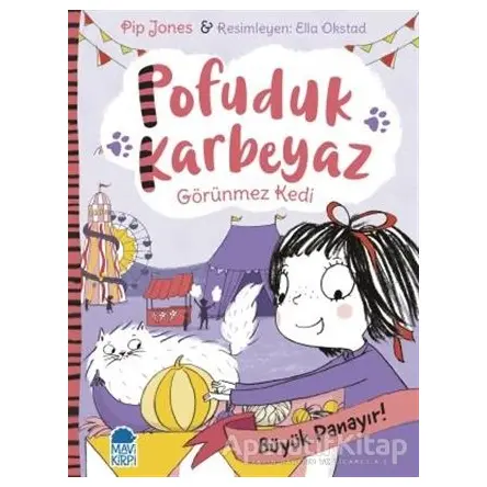 Pofuduk Karbeyaz - Büyük Panayır! - Pip Jones - Mavi Kirpi Yayınları