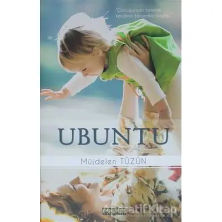 Ubuntu - Müjdelen Tüzün - Cenevre Fikir Sanat