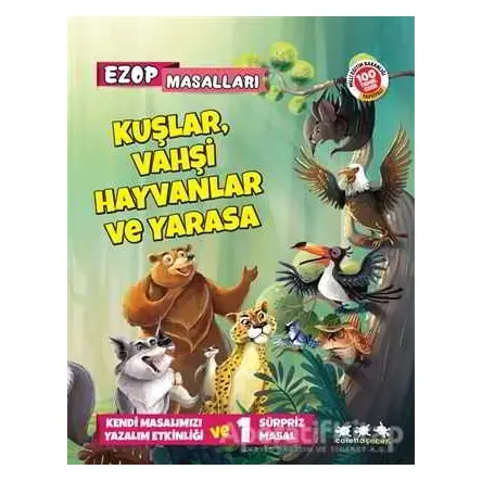Kuşlar, Vahşi Hayvanlar Ve Yarasa - Ezop Masalları - E. Murat Yığcı - Caretta Yayıncılık