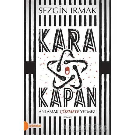 Kara Kapan - Sezgin Irmak - Portakal Kitap