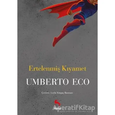 Ertelenmiş Kıyamet - Umberto Eco - Nora Kitap