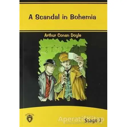 A Scandal In Bohemia İngilizce Hikayeler Stage 3 - Sir Arthur Conan Doyle - Dorlion Yayınları