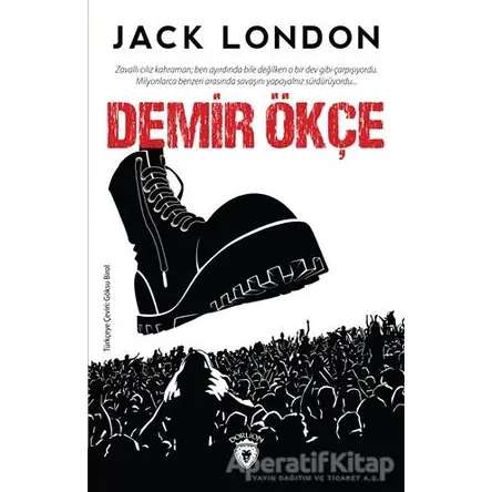 Demir Ökçe - Jack London - Dorlion Yayınları