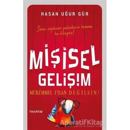 Mişisel Gelişim - Hasan Uğur Gür - Hayykitap