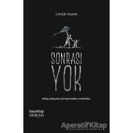 Sonrası Yok - Caner Yaman - Hayykitap