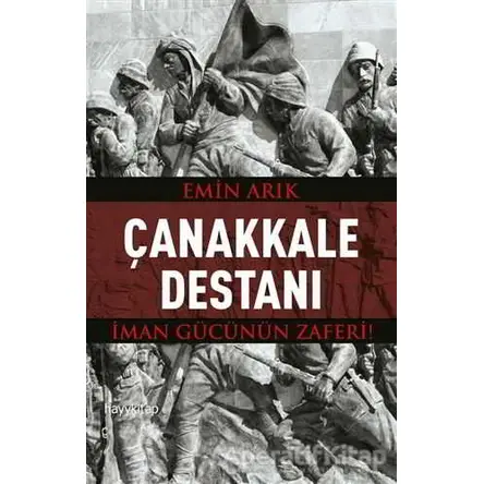 Çanakkale Destanı - Emin Arık - Hayykitap