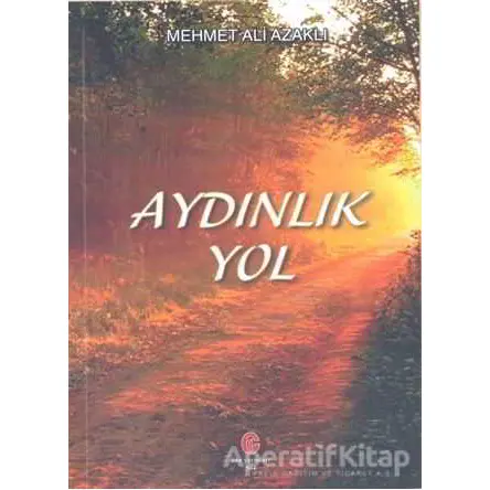 Aydınlık Yol - Ali Doğan - Can Yayınları (Ali Adil Atalay)