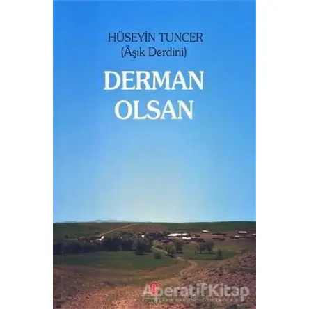 Derman Olsan - Hüseyin Tuncer - Can Yayınları (Ali Adil Atalay)