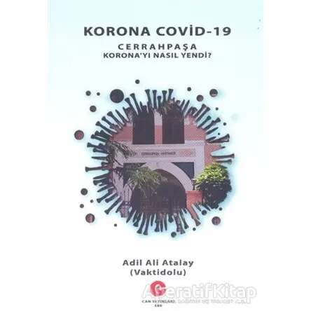 Korona Covid-19 - Adil Ali Atalay - Can Yayınları (Ali Adil Atalay)