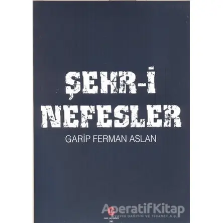 Şehr-i Nefesler - Ferman Aslan - Can Yayınları (Ali Adil Atalay)