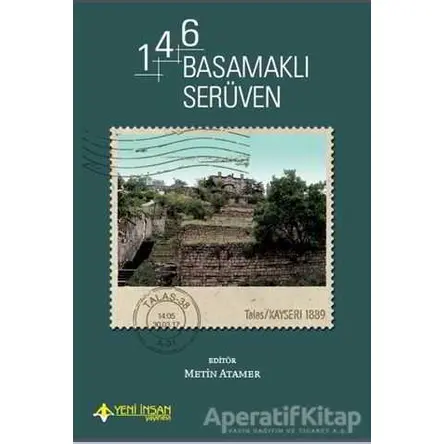 146 Basamaklı Serüven - Kolektif - Yeni İnsan Yayınevi