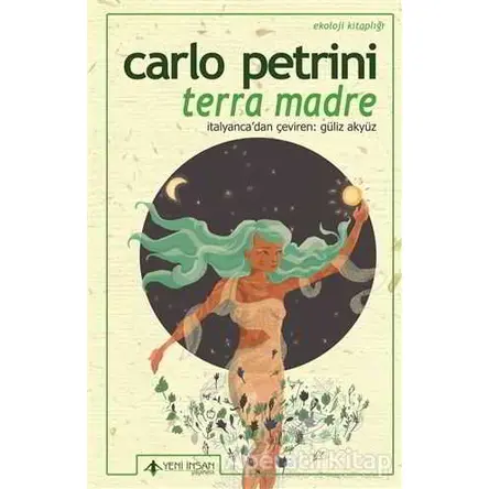 Terra Madre - Carlo Petrini - Yeni İnsan Yayınevi