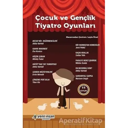 Çocuk ve Gençlik Tiyatro Oyunları - 11 Oyun - Kolektif - Yeni İnsan Yayınevi