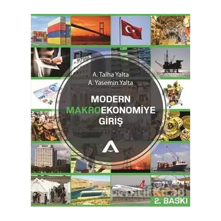 Modern Makroekonomiye Giriş - A. Talha Yalta - Adres Yayınları