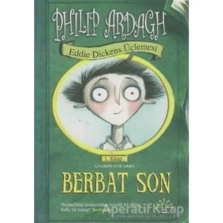 Berbat Son - Philip Ardagh - Büyülü Fener Yayınları