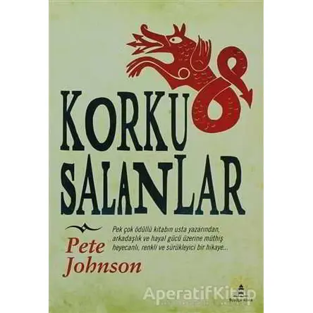 Korku Salanlar - Pete Johnson - Büyülü Fener Yayınları
