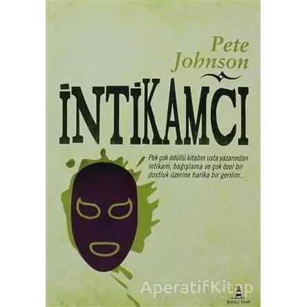 İntikamcı - Pete Johnson - Büyülü Fener Yayınları
