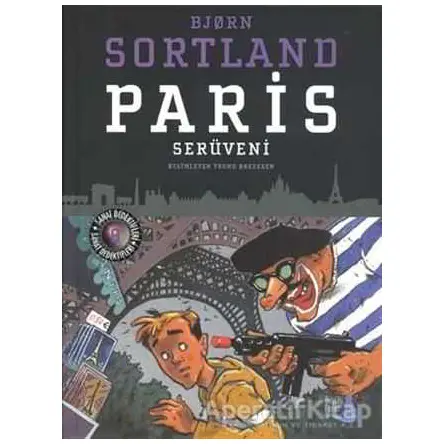 Paris Serüveni - Bjorn Sortland - Büyülü Fener Yayınları