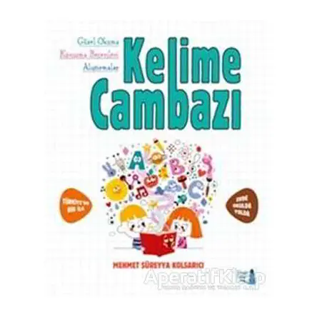 Kelime Cambazı - Mehmet Süreyya Kolsarıcı - Büyülü Fener Yayınları