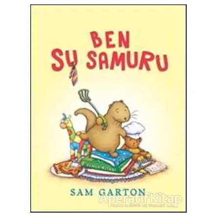 Ben Su Samuru - Sam Garton - Büyülü Fener Yayınları