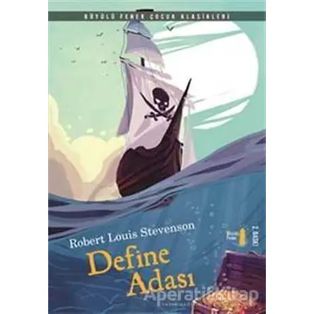 Define Adası - Robert Louis Stevenson - Büyülü Fener Yayınları