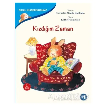 Kızdığım Zaman - Nasıl Hissediyorum? - Cornelia Maude Spelman - Büyülü Fener Yayınları