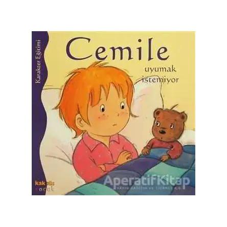 Cemile Uyumak İstemiyor - Aline de Petingy - Kaknüs Yayınları