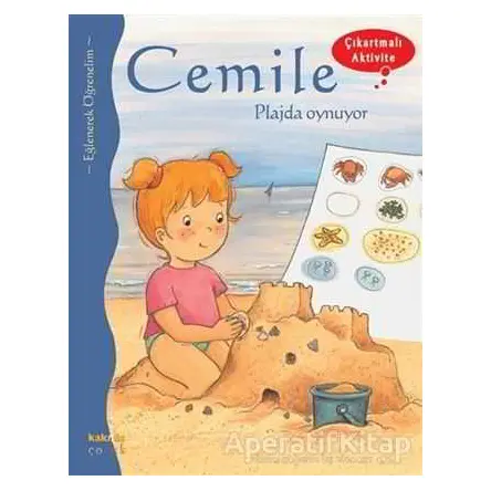 Cemile Plajda Oynuyor - Aline de Petigny - Kaknüs Yayınları