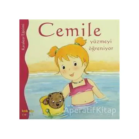 Cemile Yüzmeyi Öğreniyor - Aline de Petigny - Kaknüs Yayınları