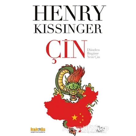 Çin - Henry Kissinger - Kaknüs Yayınları