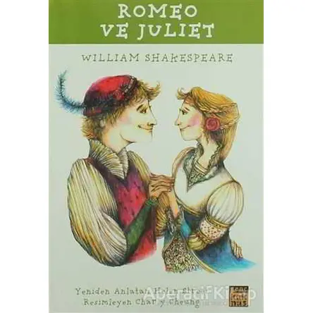 Romeo ve Juliet - William Shakespeare - Kaknüs Genç