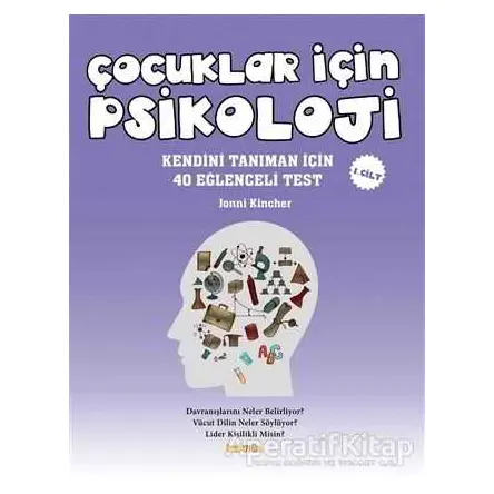 Çocuklar İçin Psikoloji 1. Cilt - Jonni Kincher - Kaknüs Yayınları