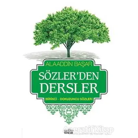 Sözlerden Dersler 1 - Alaaddin Başar - Zafer Yayınları