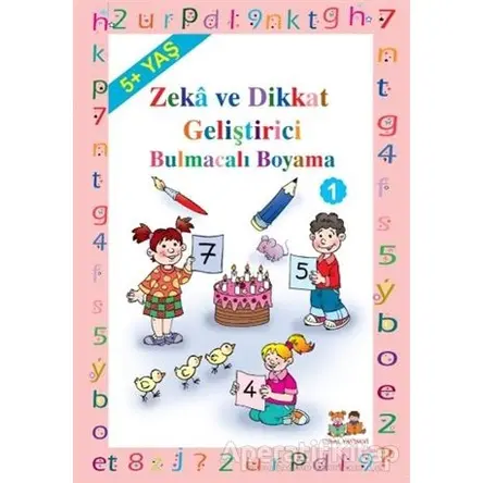 Okul Öncesi Çocuklar İçin Zeka Geliştirici Bulmacalı Boyama 1 (5+ Yaş)