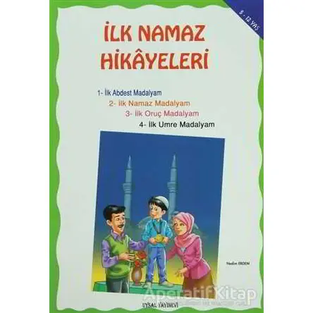İlk Namaz Hikayeleri (Orta Boy) - Nedim Erdem - Uysal Yayınevi
