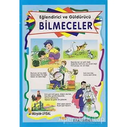 Eğlendirici ve Güldürücü Bilmeceler - Mürşide Uysal - Uysal Yayınevi