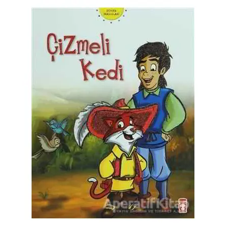 Çizmeli Kedi - Charles Perrault - Timaş Çocuk - İlk Gençlik