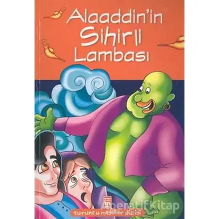 Alaaddin’in Sihirli Lambası - Kolektif - Timaş Çocuk - İlk Gençlik