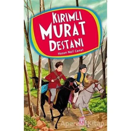 Kırımlı Murat Destanı - Hasan Nail Canat - Genç Timaş