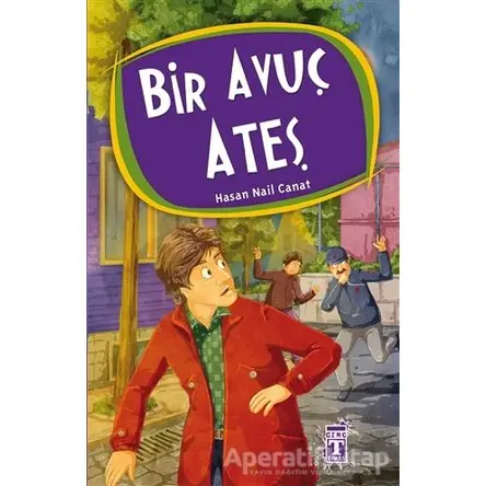 Bir Avuç Ateş - Hasan Nail Canat - Genç Timaş