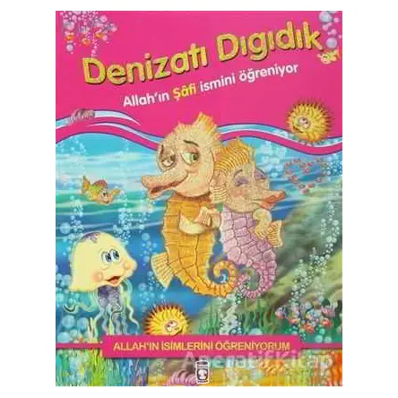 Allah’ın İsimlerini Öğreniyorum (10 Kitap Takım) - Nur Kutlu - Timaş Gülce Çocuk